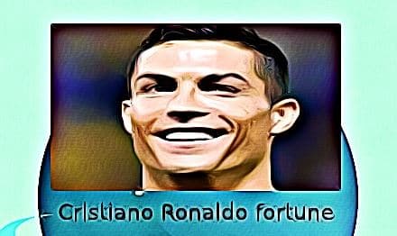 Cristiano Ronaldo fortune