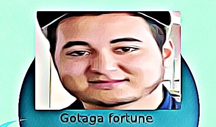 Gotaga fortune