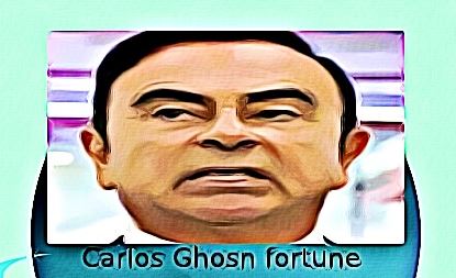 Carlos Ghosn fortune