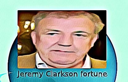 Jeremy Clarkson fortune