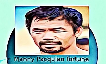 Manny Pacquiao fortune
