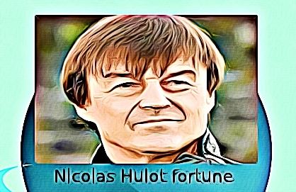 Nicolas Hulot fortune