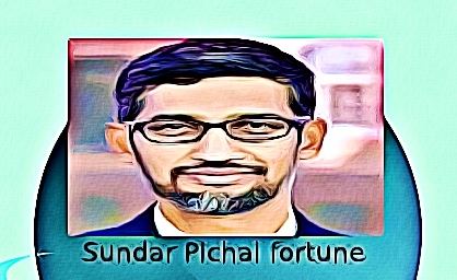Sundar Pichai fortune