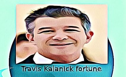 Travis Kalanick fortune