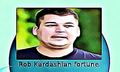 Rob Kardashian fortune