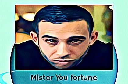 Mister You fortune