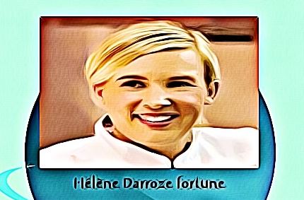 Hélène Darroze fortune