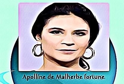 Apolline de Malherbe fortune