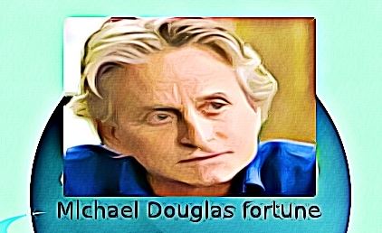 Michael Douglas fortune