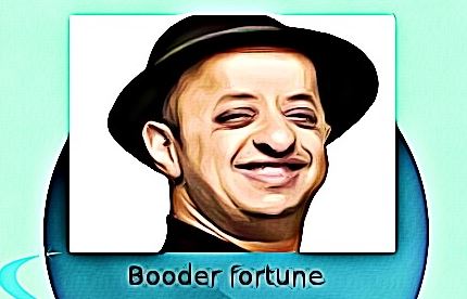 Booder fortune