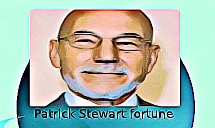 Patrick Stewart fortune