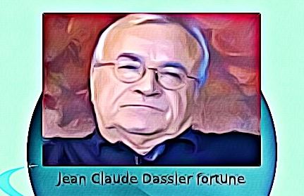 Jean Claude Dassier fortune