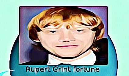 Rupert Grint fortune