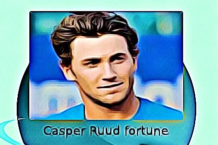 Casper Ruud fortune
