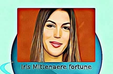 Iris Mittenaere fortune