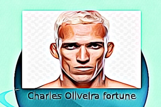 Charles Oliveira fortune