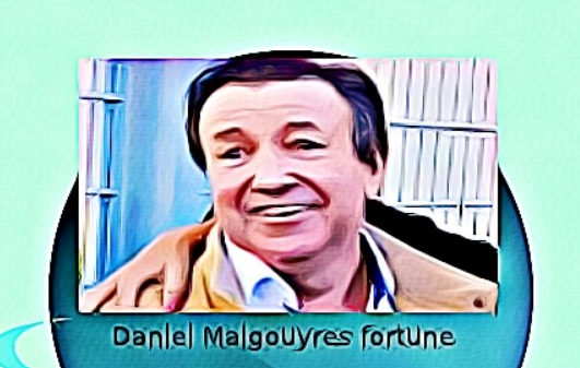 Daniel Malgouyres fortune