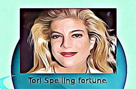 Tori Spelling fortune