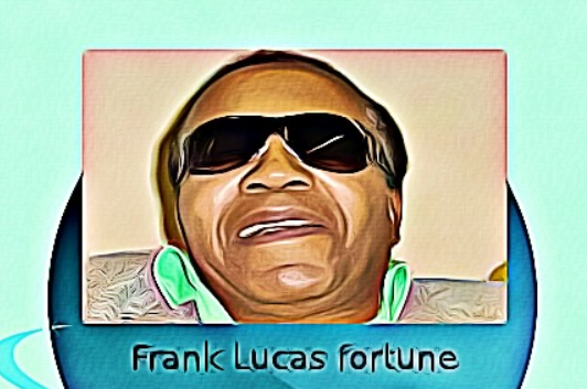 Frank Lucas fortune