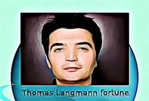 Thomas Langmann fortune